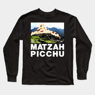 Matzah Picchu Long Sleeve T-Shirt